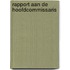 Rapport aan de hoofdcommissaris