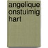 Angelique onstuimig hart