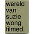 Wereld van suzie wong filmed.