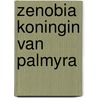 Zenobia koningin van palmyra door Baron