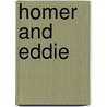Homer and Eddie door Onbekend