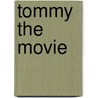 Tommy the movie door The Who