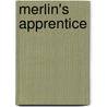 Merlin's apprentice door Onbekend