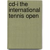 Cd-i the international tennis open door Onbekend
