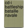Cd-i battleship bataille navale door Onbekend