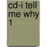 Cd-i tell me why 1 by Unknown