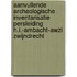 Aanvullende archeologische inventarisatie persleiding H.I.-Ambacht-awzi Zwijndrecht