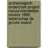 Archeologisch onderzoek project natuurvriendelijke oevers 1999, Waterschap De Groote Waard