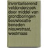 Inventariserend Veldonderzoek door middel van grondboringen Bouwlocatie Beneden Nieuwstraat, Westmaas