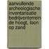 Aanvullende archeologische inventarisatie bedrijventerrein De Hoogt, Loon op Zand