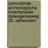 Aanvullende archeologische inventarisatie Dalwagenseweg 25, Opheusden