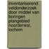 Inventariserend Veldonderzoek door middel van boringen Plangebied Noorderwal, Lochem