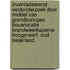 Inventariserend veldonderzoek door middel van grondboringen Bouwlocatie Brandweerkazerne Hoogerwerf, Oud Beijerland