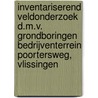 Inventariserend veldonderzoek d.m.v. grondboringen Bedrijventerrein Poortersweg, Vlissingen door J. Ras