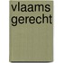 Vlaams gerecht