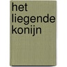 Het liegende konijn by Unknown