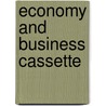 Economy and business cassette by Unknown