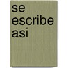 Se escribe asi by Makin