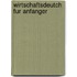 Wirtschaftsdeutch fur Anfanger