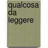 Qualcosa da leggere door Albertine