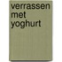 Verrassen met yoghurt