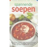 Spannende soepen