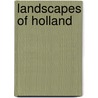 Landscapes of Holland by M. Kers