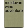 Moldovan wine adventure by Crum
