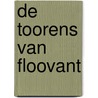 De toorens van Floovant door S. Arleston