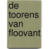 De toorens van Floovant door S. Arleston