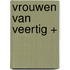 Vrouwen van veertig +