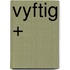 Vyftig +