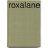 Roxalane