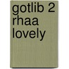 Gotlib 2 rhaa lovely by Gotlib