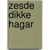Zesde dikke Hagar door D. Browne
