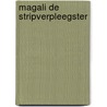 Magali de stripverpleegster door Jaap