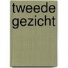 Tweede gezicht door Bess
