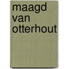 Maagd van otterhout by Brandt