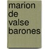 Marion de valse barones