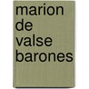 Marion de valse barones door Wesseling