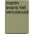 Martin evans het venuskruid