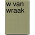 W van wraak