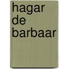 Hagar de barbaar door Browne