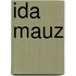 Ida mauz