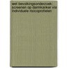 Wet bevolkingsonderzoek: screenen op darmkanker via individuele risicoprofielen by W. van Veen