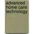 Advanced home care technology