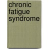 Chronic fatigue syndrome by Y. van Duivenboden