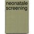 Neonatale screening