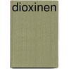 Dioxinen by Unknown