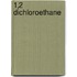 1,2 dichloroethane